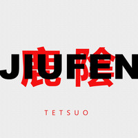 Jiufen - Tetsuo