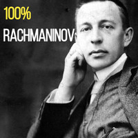 Sergei Rachmaninov - 100% Rachmaninov