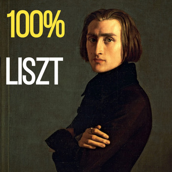 Franz Liszt - 100% Liszt