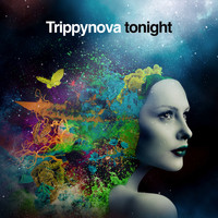 Trippynova - Tonight