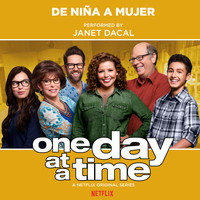 Janet Dacal - De Niña a Mujer (from the Netflix Original Series "One Day at a Time")