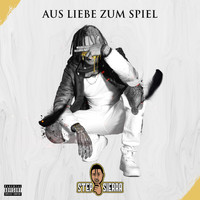 Step Sierra 29 - Aus Liebe Zum Spiel (Explicit)