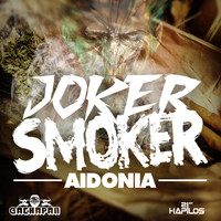 Aidonia - Joker Smoker - Single (Explicit)