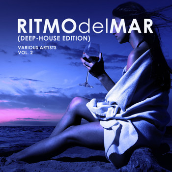 Various Artists - Ritmo Del Mar (Deep-House Edition), Vol. 2