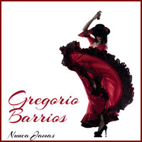 Gregorio Barrios - Nunca Jamas
