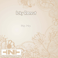 Icky Renrut - Ho Ho