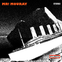 Mr! Mouray - Atlantic (Explicit)