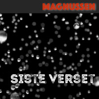 Magnussen - Siste Verset