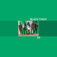 Black Child - Ep
