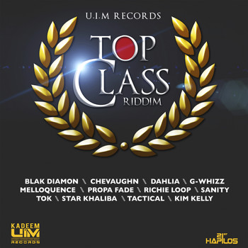 Various Artists - Top Class Riddim (Explicit)