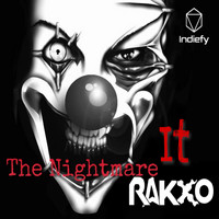 Rakxo - It The Nightmare