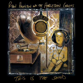 Ryan Hamilton And The Harlequin Ghosts - Get Down