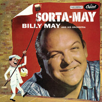 Billy May - Sorta-May