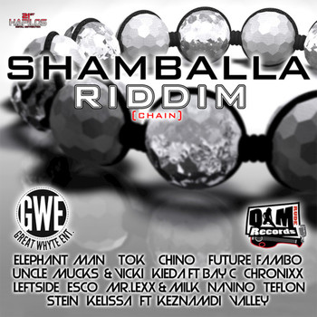Various Artists - Shamballa Riddim - Chain (Explicit)