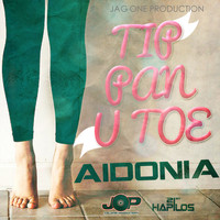 Aidonia - Tip Pon U Toe (Explicit)
