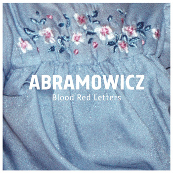 Abramowicz - Blood Red Letters (Explicit)