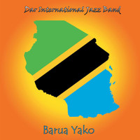 Dar International Jazz Band - Barua Yako