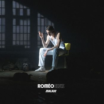 Roméo Elvis - Malade (Explicit)