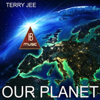 Terry Jee - Our Planet (Ib Music Ibiza)