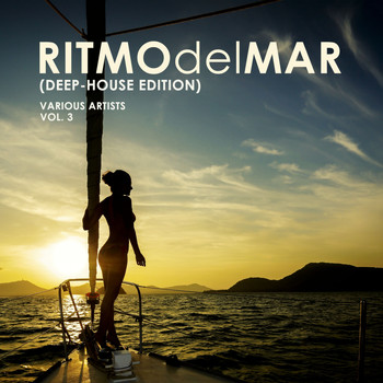 Various Artists - Ritmo Del Mar (Deep-House Edition), Vol. 3