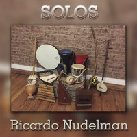 Ricardo Nudelman - Solos