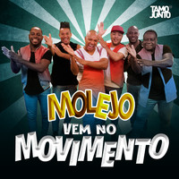 Molejo - Vem No Movimento