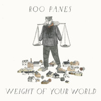 Roo Panes - Weight Of Your World EP