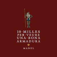 Manel - 10 milles per veure una bona armadura
