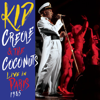 Kid Creole & The Coconuts - Live in Paris 1985