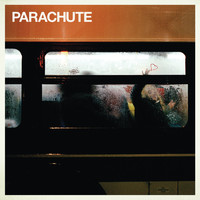 Parachute - Had It All