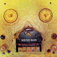 Sister Rain - Illuminated