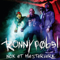 Ronny Pøbel - Nok Et Mesterverk