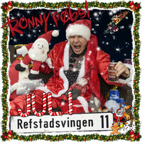 Ronny Pøbel - Jul I Refstadsvingen