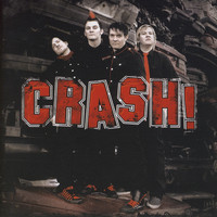 Crash - Crash!