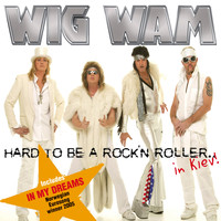 Wig Wam - Hard to Be a Rock'n Roller