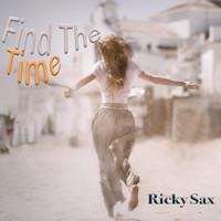 Ricky Sax - Find the Time