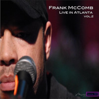 Frank McComb - Live in Atlanta, Vol. 2