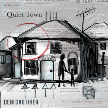 Deni Gauthier - Quiet Town