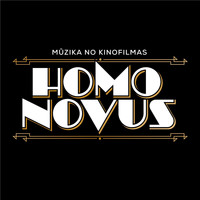 Raimonds Pauls - Homo Novus (Mūzika No Kinofilmas)