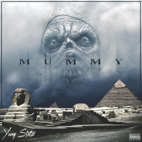 Yung Statz - The Mummy (Explicit)
