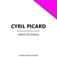 Cyril Picard - Dance Of Ghouls