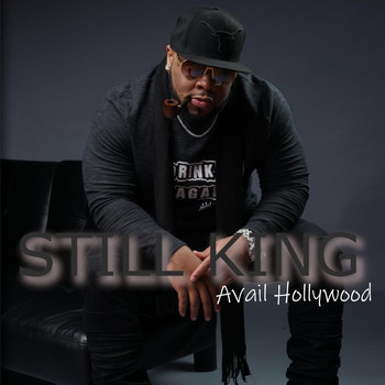 Avail Hollywood - Still King