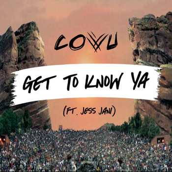 Covu - Get to Know Ya (feat. Jess Jani)