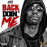 NN$ - Back Doin' Me (Explicit)