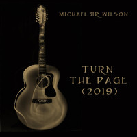 Michael R R Wilson - Turn the Page