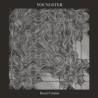 Youngster - Rosa's Cantina