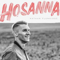 Nathan Plumridge - Hosanna