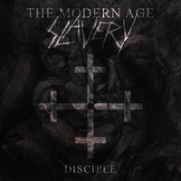 The Modern Age Slavery - Disciple (Explicit)