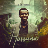Benjamin - Hossana