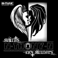 N-Thony-N - Saints (Not Sinners)